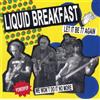Liquid Breakfast Let It Be 77 Again/We Won't Do It No More (Vinyl LP) 7" Single