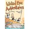 Will Henry Wicked Epic Adventures (Tascabile) Wallace the Brave