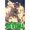Tim Seeley Revival Volume 7: Forward (Tascabile) REVIVAL TP