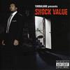 INTERSCOPE Timbaland Presents Shock Value