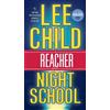 Lee Child Night School (Tascabile) Jack Reacher