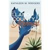Kathleen M. Rodgers The Llano County Mermaid Club (Tascabile)