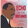 Shayla Michelle Echo In The Distance (Copertina rigida)