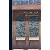 William Somerset Maugham Andalusia (Copertina rigida)