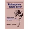 Arthur L. Little Shakespeare Jungle Fever (Tascabile)