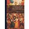 Cecilio Agustín 1839-1916 Robelo Ruinas de Xochicalco (Tascabile)