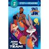 Random House Join the Team! (Space Jam: A New Legacy) (Tascabile)