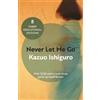 Kazuo Ishiguro Never Let Me Go (Tascabile) Faber Educational Editions