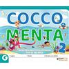 Giunti Scuola Cocco e Menta. Quaderni multidisciplinari per le vacanze. Per la Scuola elementare. Con Libro: Occhio alla fata (Vol. 2)
