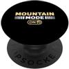 Funny hiker outfits & funny hiking desig Modalità montagna sull'escursionista divertente alpinista PopSockets PopGrip Adesivo