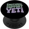 Emotional Support Yeti Do Not Pet Gifts Supporto emotivo Yeti PopSockets PopGrip Adesivo