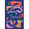 Manilla Press Somebody's Daughter: The International Bestseller and an Amazon.com book of 2021