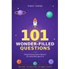 FVD Press 101 Wonder-Filled Questions for Little Kids: Playful Conversation Starters for Little Kids Ages 6-8