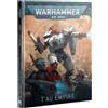 Games Workshop - Warhammer 40,000 - CODEX: T'au Empire (2024-10th Edition)