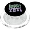 Emotional Support Yeti Do Not Pet Gifts Supporto emotivo Yeti PopSockets PopGrip per MagSafe