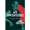 Nikola Tesla My Inventions (Tascabile) Arcturus Classics