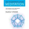 Rudolf Steiner The Foundation Stone Meditation (Tascabile)
