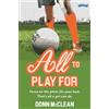 Donn McClean All to Play For (Tascabile)