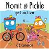 C E Cameron Nomit And Pickle Get Active (Tascabile)