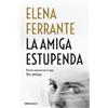 Elena Ferrante La amiga estupenda / My Brilliant Friend (Tascabile)