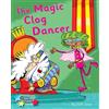 Cath Jones The Magic Clog Dancer (Tascabile) Reading Stars Phonics