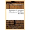 Jean-Joseph-Maxime F La paroisse, la commune et les seigneurs des S (Tascabile)