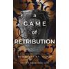 Scarlett St. Clair A Game of Retribution (Tascabile) Hades x Persephone Saga