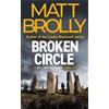 Matt Brolly Broken Circle (Tascabile) DS Liam Kilshaw