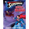 Steve Korte Superman and the Utopia on Uranus: A Solar System Advent (Tascabile)