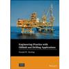 Donald W. Darei Engineering Practice with Oilfield and Drilli (Copertina rigida)