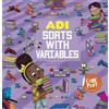 Caroline Karanja Adi Sorts with Variables (Copertina rigida) Code Play