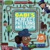 Caroline Karanja Adi's Perfect Patterns and Loops (Tascabile) Code Play