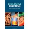 Larry Jamesonn Degenerative Disc Disease (Tascabile)