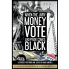 ZULU ALI When the Jury, Money, Votes, and Pride Comes Black (Tascabile)