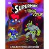 Steve Korte Superman and the Villains on Venus: A Solar System Adven (Tascabile)