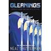 Neal Shusterman Gleanings (Tascabile) Arc of a Scythe