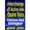 Manik Joshi Interchange Of Active And Passive Voice (Tascabile)