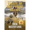 Rick Destefanis Valley of the Purple Hearts (Copertina rigida) Long War Home