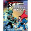 Steve Korte Superman and the Showdown at Saturn: A Solar System Adve (Tascabile)