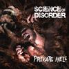 Science of Disorder Private Hell (CD) Album