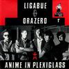 Ligabue & Orazero Anime In Plexiglass / Bar Mario . Col.) (Vinyl LP)
