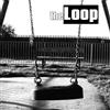 The Loop Lost Weekend (CD) Album