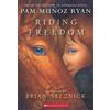 Pam Munoz Ryan Riding Freedom (Tascabile)