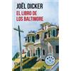 Joël Dicker El libro de los Baltimore / The Baltimore Boys (Tascabile)