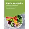 Egid Strehl Cor Ernährungsbasics: Praxiswissen für die Patientenbera (Tascabile)