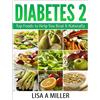 Lisa a Miller Diabetes 2 (Tascabile)