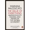 Mariana Mazzucato The Value of Everything (Tascabile)
