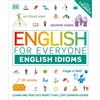 English for Everyone: English Idioms (Tascabile) DK English for Everyone
