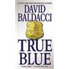 David Baldacci True Blue (Tascabile)