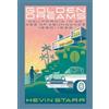 Kevin Starr Golden Dreams (Tascabile) Americans and the California Dream
